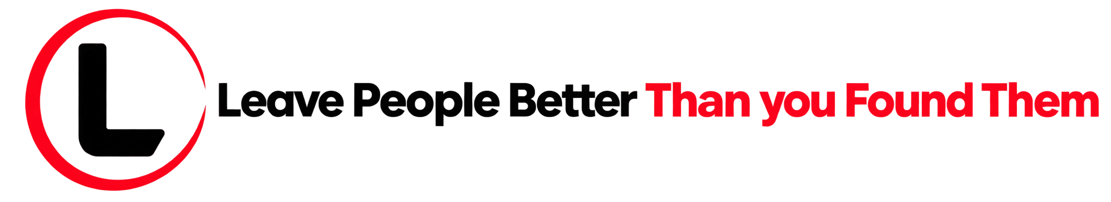 Leave People Better Than You Found Them Logo